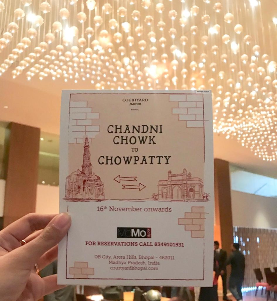 Chandni Chowk to Chowpatty at Courtyard by Marriott, Bhopal